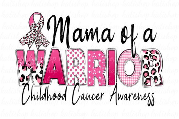 Download Pink Childhood Cancer Mama Sublimation - Cancer Collection