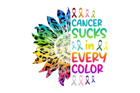 Download Cancer Sucks in Every Color Sublimation - Cancer Collection