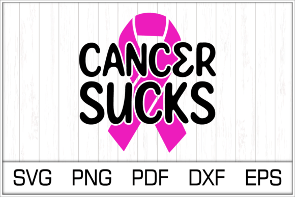 Download Cancer Sucks Svg Design - Cancer Collection