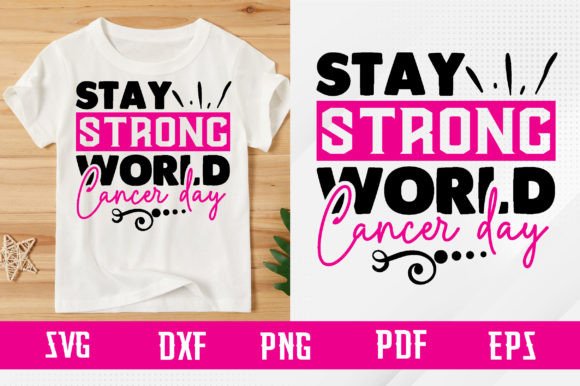 Download Stay Strong World Cancer Day Free Svg - Cancer Collection